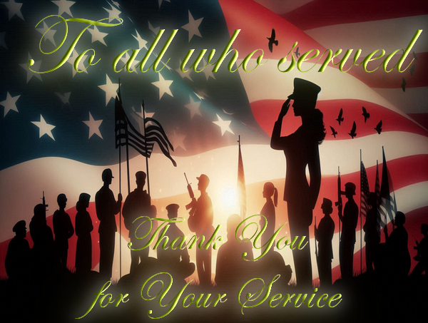 Saluting all the men and women who have honorably served.